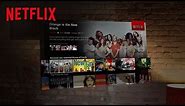 Introducing: A Brand New Netflix Experience On TVs | Netflix