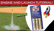 Engine and Launch Tutorial for Model Rockets