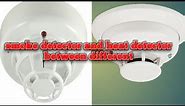 Smoke detector and heat detector between different