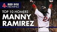 Top 10 Manny Ramirez Home Runs | Red Sox Rewind