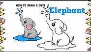 How To DRAW A Cute Elephant (Easy and Step by Step)