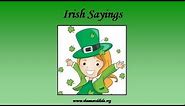 ♣ Irish Sayings - Funny Sayings from Ireland ♣