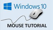 Windows 10 - How to Use Mouse - Computer Skills Tutorial for Beginners - Tips and Tricks Basics PC