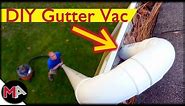 DIY Gutter Vacuum - Easy and Safe Gutter Cleaning from the Ground