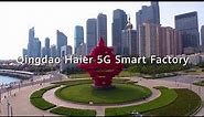 Qingdao Haier 5G Smart Factory