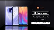 Redmi 9 Series - Redmi 9/9A/9C - Specifications | Price | India Launch