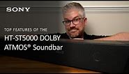 Sony HT-ST5000 Dolby Atmos® Soundbar | Product Overview