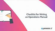 Checklist for Writing an Operations Manual | Process Street