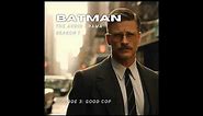 Batman: The Audio Drama - Season 1 - Episode 3: Good Cop