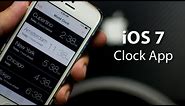 iOS 7 - Clock App With Hidden Feature On iPhone 5