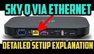 How to connect Sky Q via Ethernet Cable - a detailed setup guide