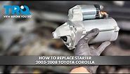How to Replace Starter 2003-2008 Toyota Corolla
