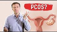 Use Inositol for PCOS (Polycystic Ovarian Syndrome) – Dr. Berg