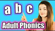Adult Phonics: English Alphabet Sounds (ABC Pronunciation)