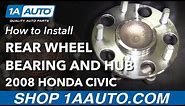 How to Replace Rear Wheel Bearing Hub Assembly 06-12 Honda Civic