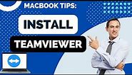 How to Install Teamviewer on Your Mac Tutorial