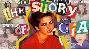 The Story of Gia Carangi