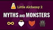 MYTHS AND MONSTERS in Little Alchemy 2
