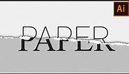 Torn Paper Effect in Illustrator | Adobe Illustrator Tutorial