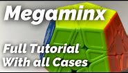 Megaminx Full Tutorial with all Cases and Algorithms