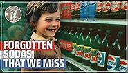 Forgotten and Discontinued Sodas…That We Grew Up With - PART 2