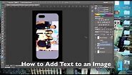 Making a Custom Phone Case: Photoshop Tutorial Adding Solid Background Color and Text
