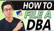 The BEST Way to File a DBA In 3 Steps