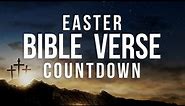 Easter Bible Verse Countdown | James Grocho