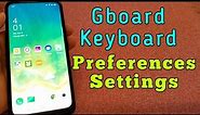 Gboard Keyboard : keyboard Preferences Settings