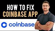 ✅ How To Fix Coinbase App Login Problem (Full Guide)