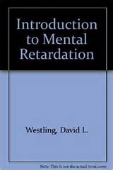 Images of Introduction Of Mental Retardation