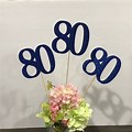 80th Birthday Party Centerpiece Ideas