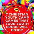 Christian Youth Group Games