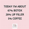 Coffee and Botox Quotes