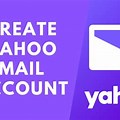 Create Email Account Yahoo! Sign Up