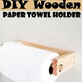 DIY Wood Paper Towel Holder