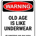 Funny Old Age Signs