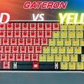 Gateron Red vs Yellow