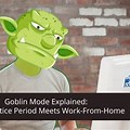 Goblin Mode Explained Meme