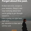 Great Quotes On Forgetting Past