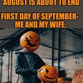 Halloween Decorations in August Meme