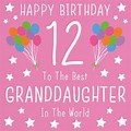 Happy Birthday 12 Year Old Granddaughter
