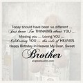 Happy Birthday Brother in Heaven Quotes