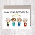 Happy Birthday Golden Girls Print Out