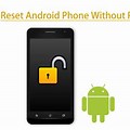 How to Reset an Android Phone without the Pin