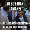Juan Camaney Ah Guey Memes