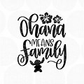Lilo Stitch Ohana Means Family SVG