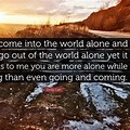 Living in This World Alone Quotes