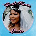 Lizzo Truth Hurts Song