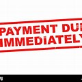 Notice for Immediate Payment